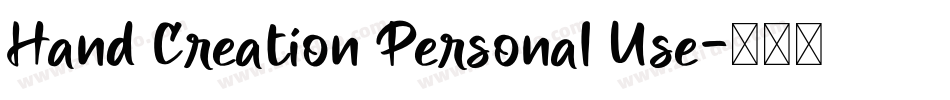 Hand Creation Personal Use字体转换